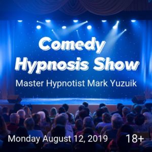 Comedy Hypnosis Show with Mark Yuzuik